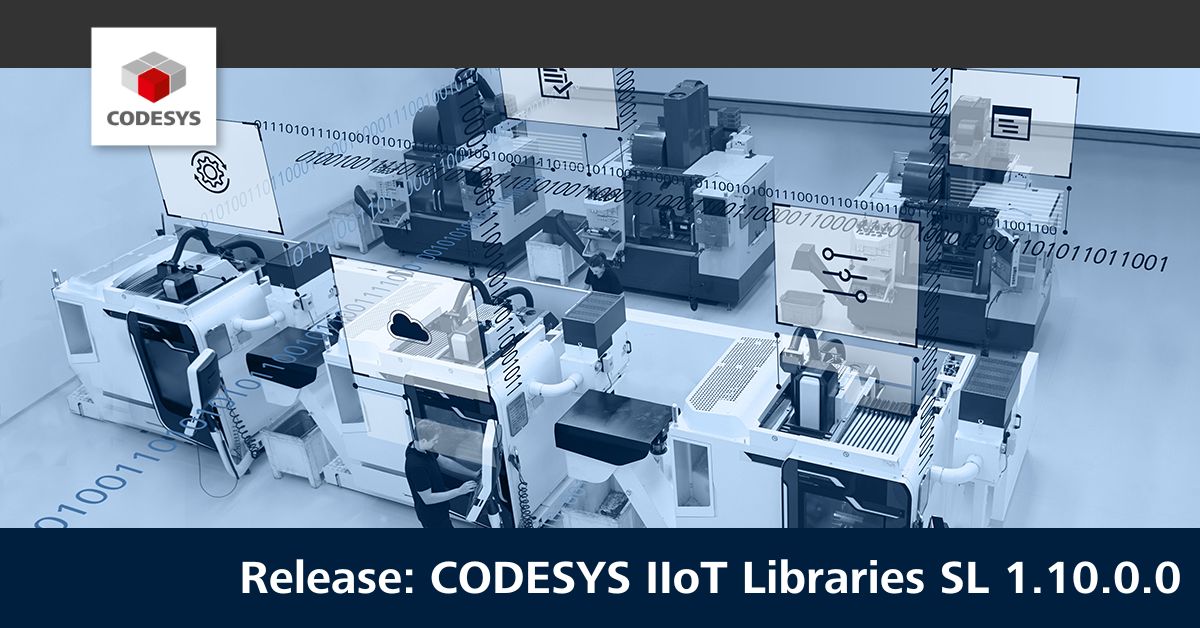 Release CODESYS IIoT Libraries SL 1.10.0.0